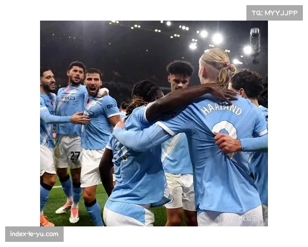 曼城少赛一轮落后九分 但凭借冲刺底气紧盯榜首位置